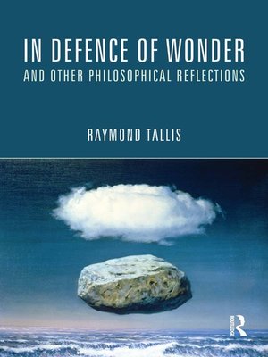 cover image of In Defence of Wonder and Other Philosophical Reflections